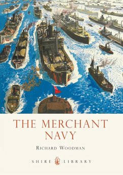 The Merchant Navy (eBook, ePUB) - Woodman, Richard