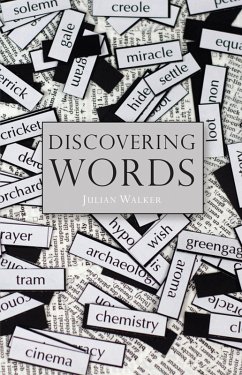Discovering Words (eBook, ePUB) - Walker, Julian