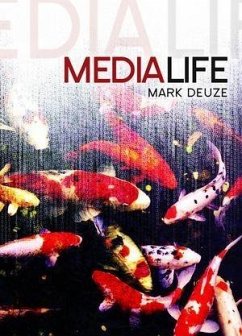 Media Life (eBook, ePUB) - Deuze, Mark