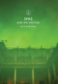 Spas and Spa Visiting (eBook, ePUB)