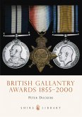 British Gallantry Awards 1855-2000 (eBook, ePUB)