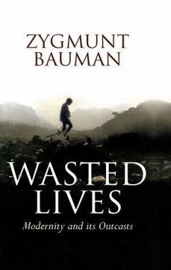 Wasted Lives (eBook, PDF) - Bauman, Zygmunt