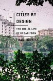 Cities by Design (eBook, ePUB)