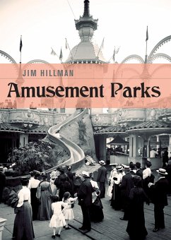 Amusement Parks (eBook, ePUB) - Hillman, Jim