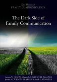 The Dark Side of Family Communication (eBook, ePUB)