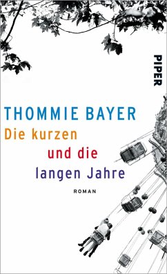 Die kurzen und die langen Jahre (eBook, ePUB) - Bayer, Thommie