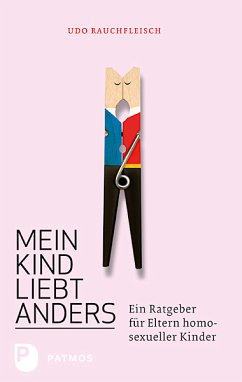 Mein Kind liebt anders (eBook, ePUB) - Rauchfleisch, Udo