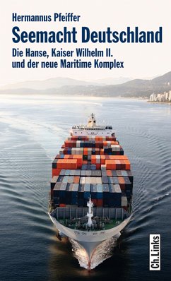 Seemacht Deutschland (eBook, ePUB) - Pfeiffer, Hermannus
