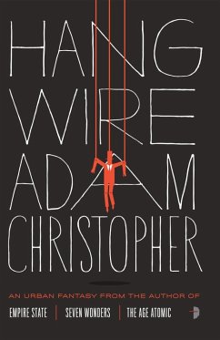 Hang Wire (eBook, ePUB) - Christopher, Adam