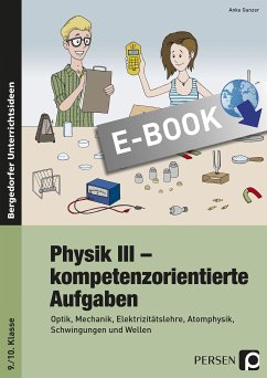Physik III - kompetenzorientierte Aufgaben (eBook, PDF) - Ganzer, Anke