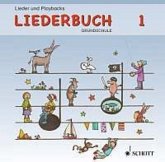 Lehrer-CD 1: Schulanfang und Kennenlernen / Geburtstag und Gefühle / Liederbuch Grundschule