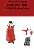 Mörder und Vampire (eBook, ePUB)