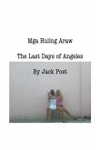 Mga Huling Araw: The Last Days of Angeles (eBook, ePUB) Mga Huling Araw: The Last Days of Angeles (eBook, ePUB)