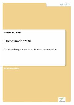 Erlebniswelt Arena - Pfaff, Stefan M.