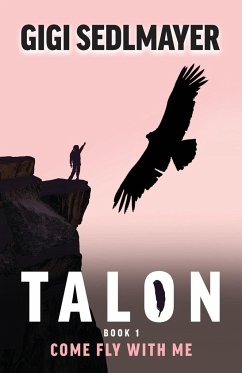 Talon, Come Fly with Me - Sedlmayer, Gigi