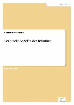 Rechtliche Aspekte der Telearbeit - Wißmann, Corinna