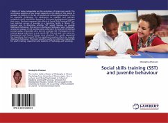 Social skills training (SST) and juvenile behaviour
