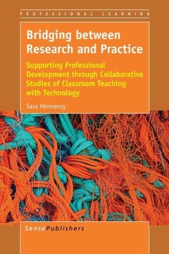 Bridging Between Research and Practice - Hennessy, Sara