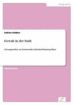 Gewalt in der Stadt - Kaldun, Sabine