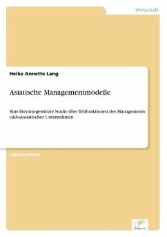 Asiatische Managementmodelle - Lang, Heike Annette
