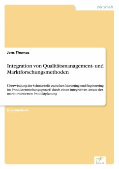 Integration von Qualitätsmanagement- und Marktforschungsmethoden