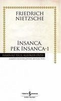 Insanca, Pek Insanca 1 - Wilhelm Nietzsche, Friedrich