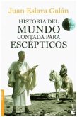 Historia del mundo contada para escépticos