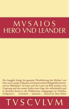 Hero und Leander und die weiteren antiken Zeugnisse - Musaios