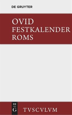 Festkalender Roms / Fasti - Ovid