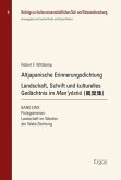 Altjapanische Erinnerungsdichtung: Landschaft, Schrift und kulturelles Gedächtnis im Man'yöshu ( )