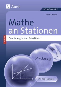 Mathe an Stationen SPEZIAL - Zuordnungen und Funktionen - Gromes, Peter