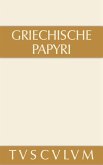 Griechische Papyri aus Ägypten als Zeugnisse des privaten und öffentlichen Lebens