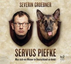 Servus Piefke - Groebner, Severin