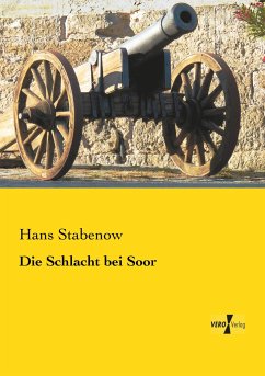 Die Schlacht bei Soor - Stabenow, Hans