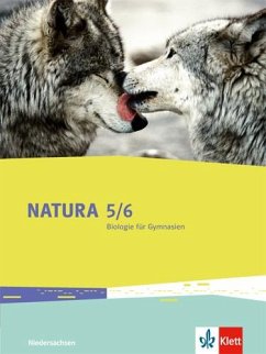 Natura - Biologie für Gymnasien. Schülerbuch 5./6. Schuljahr. Ausgabe für Niedersachsen