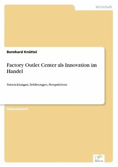 Factory Outlet Center als Innovation im Handel