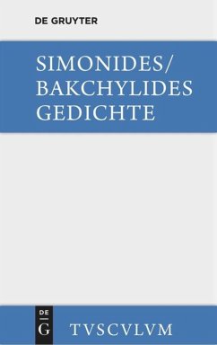Gedichte - Simonides;Bakchylides
