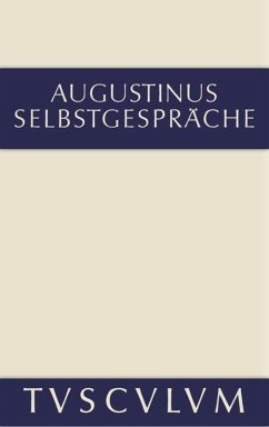 Selbstgespräche - Augustinus