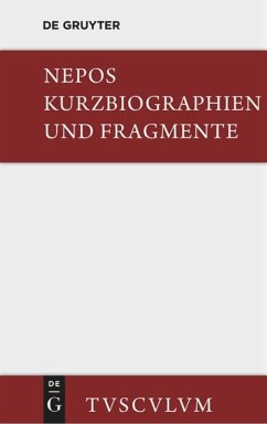 Kurzbiographien und Fragmente - Nepos, Cornelius