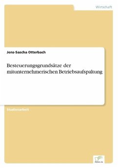 Besteuerungsgrundsätze der mitunternehmerischen Betriebsaufspaltung - Otterbach, Jens-Sascha