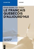 Le français québécois d¿aujourd¿hui