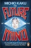 The Future of the Mind (eBook, ePUB)