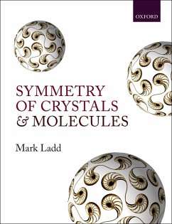 Symmetry of Crystals and Molecules (eBook, PDF) - Ladd, Mark