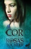 Cor de Rosas Tochter (eBook, ePUB)