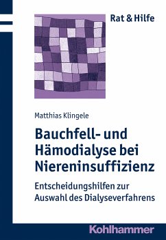 Bauchfell- und Hämodialyse bei Niereninsuffizienz (eBook, PDF) - Klingele, Matthias