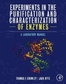 Experiments in the Purification and Characterization of Enzymes (eBook, ePUB)