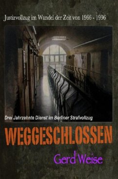 WEGGESCHLOSSEN (eBook, ePUB) Cover WEGGESCHLOSSEN (eBook, ePUB)