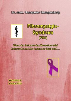 Fibromyalgie-Syndrom (FMS) (eBook, ePUB) - Hanspeter Hemgesberg