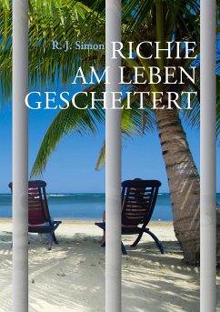 Richie am Leben gescheitert (eBook, ePUB) - J. Simon, R.