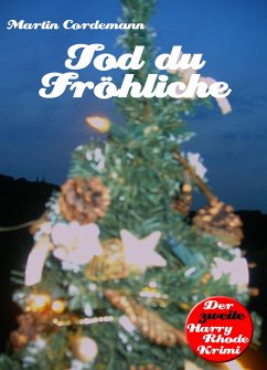 Tod du Fröhliche (eBook, ePUB) - Cordemann, Martin